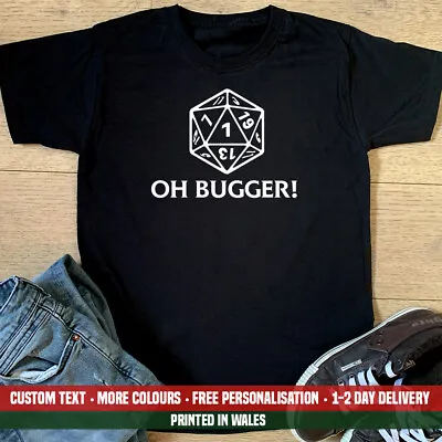 Buy Oh Bugger! Rolled 1 T Shirt Funny DND 20 And Dice Dungeons Master Dragons Gift • 12.99£