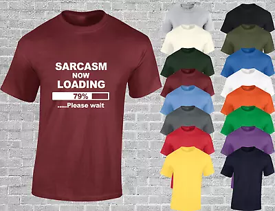 Buy Sarcasm Now Loading Mens T Shirt Funny Joke Printed Design Novelty Gift Top • 7.99£