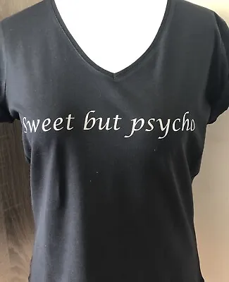 Buy Sweet But Psycho Ladies T-Shirt. Made To Order. Can Be Personalised • 10£