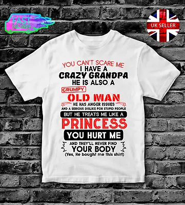 Buy I HAVE A CRAZY GRANDAD Kids T-Shirt Top Boys Girls T SHIRT FUNNY PRINCESS • 9.99£