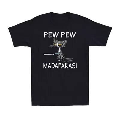 Buy Pew Pew Madafakas Funny Black Cat With Broken Leg Novelty Men's Cotton T-Shirt • 14.99£