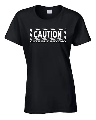 Buy Ladies T-Shirt Funny Party Holiday Fun Cute But Psycho Birthday Shirt Girls • 10.95£
