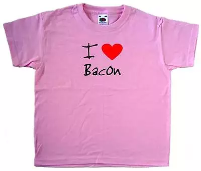 Buy I Love Heart Bacon Pink Kids T-Shirt • 6.99£