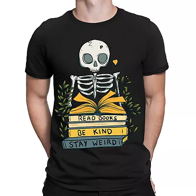 Buy Read Books Be Kind Stay Weird Skeleton Bookish Funny Mens Womens T-Shirts Top #D • 13.49£