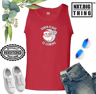 Buy Santa Is Coming Vest That's What She Said Funny Christmas Xmas Gift Men Tank Top • 11.99£