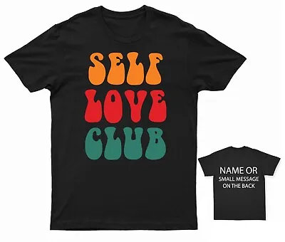 Buy Self Love Club  Retro T-Shirt  Personalised Gift Customised Name • 13.95£