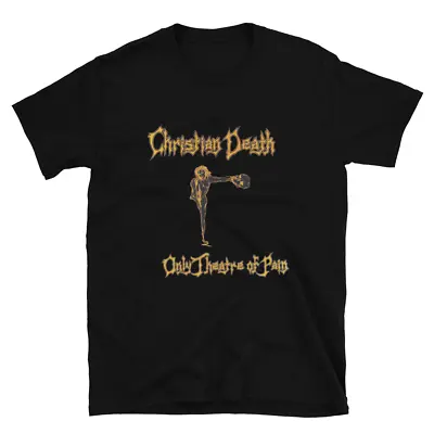 Buy Christian Death  Only Theatre...  Bauhaus Gothic DarkWave Dead Can Dance T-Shirt • 23.57£