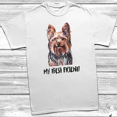 Buy My Best Friend Yorkshire Terrier T-Shirt Tee Top Pet Dog Family Mens Womens • 11.95£
